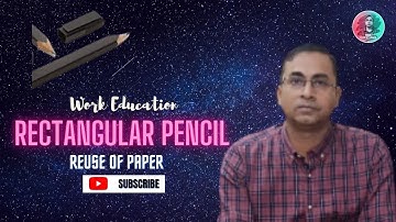 rectangular pencil model using paper I 2d3d I diy I 3dmath model I reuse of paper I saroj subudhi