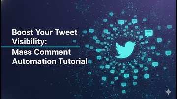 Boost Your Tweet Visibility: Mass Comment Automation Tutorial