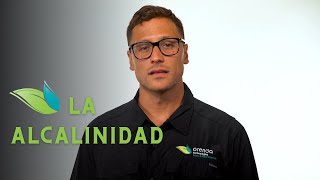 Que es la Alcalinidad | Orenda Español