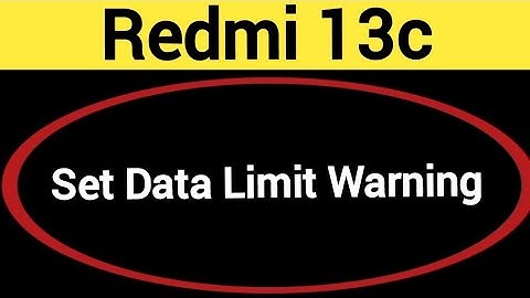 how to set data limit warning, Redmi 13c me data limit kaise set karen