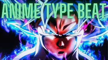Anime Type Beat "Super Saiyan" - No Copyright Music