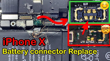 iPhone X battery Connector replacement￼