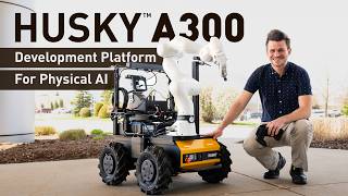 Husky A300 Development Platform for Physical AI | From the Shop