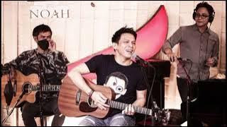 NOAH - GABUNGAN JUDUL LAGU