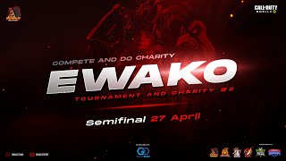 [SEMIFINAL] Charity #2 by EWAKO Battle Royale Tournament | Garena Call of Duty®: Mobile