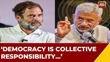 Democracy Is Collective Responsibility…: Jaishankar Slams Rahul Gandhi For Criticising Pm Modi In US