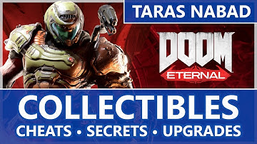 Doom Eternal - Taras Nabad All Collectible Locations (Cheats, Secrets, Upgrades)