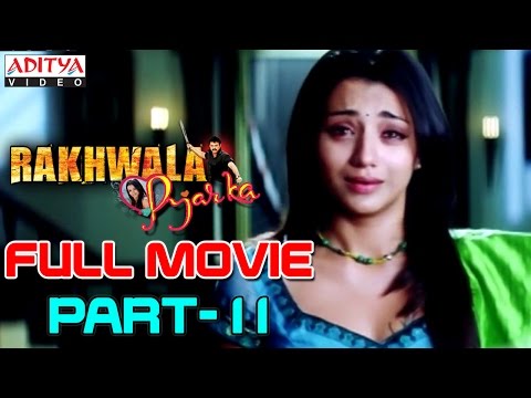 rakhwala-pyar-ka-hindi-movie-part-11/12---venkatesh,-trisha