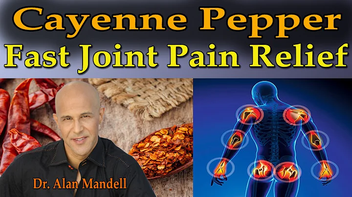 Miracle of Cayenne Pepper for Fast Joint Pain Reli...