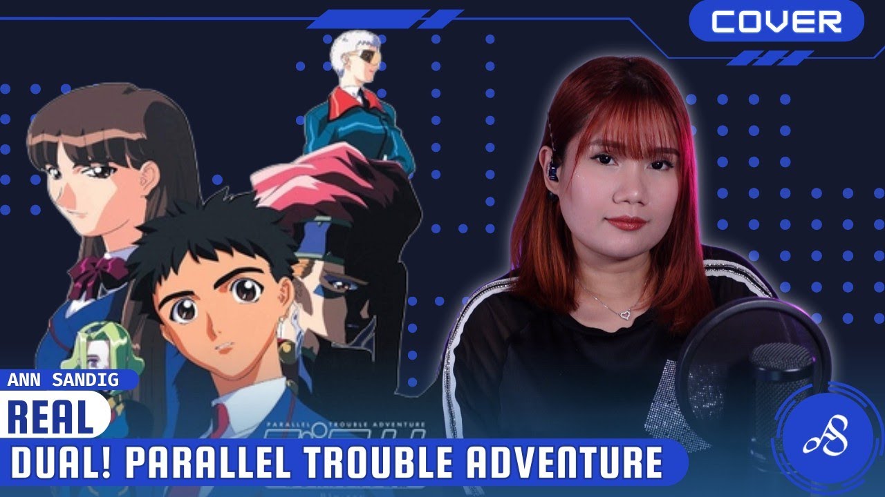 Dual! Parallel Trouble Adventure (デュアル!ぱられルンルン物) ED - 