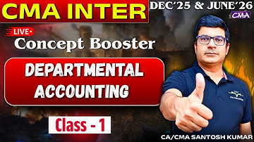 Class - 1 | Departmental Accounting | FA Concept Booster Batch |