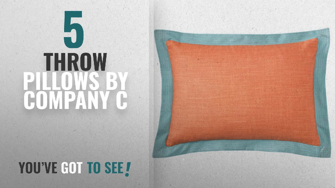 Top 10 Company C Throw Pillows 2018 Ainsley Top 10 Company C Throw Pillows 2018 Ainsley Pillow 14 X 20