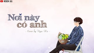 Lyrics || Nơi Này Có Anh (Acoustic Cover) - Ngọc Hà