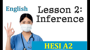 HESI Entrance Exam - English Lesson 2 Inference