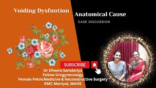 Voiding Dysfunction In Women Anatomical Cause Of Voiding Dysfunction Fibroid Uterus Dr Dheera