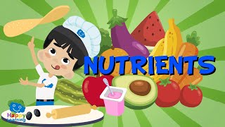 NUTRIENTS | Educational Videos for Kids