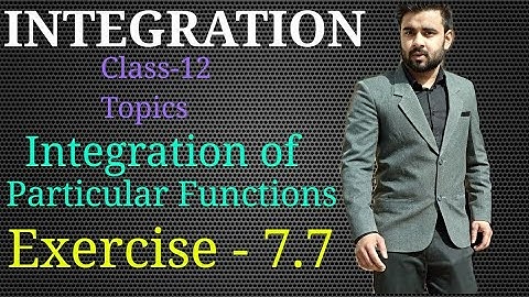 Class 12 Integration of Particular Functions|Ex-7.7|CBSE|NCERT Maths|My institute|Sachin sir
