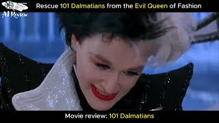 Al Review Rescue 101 Dalmatians From The Evil Queen Of Fashion