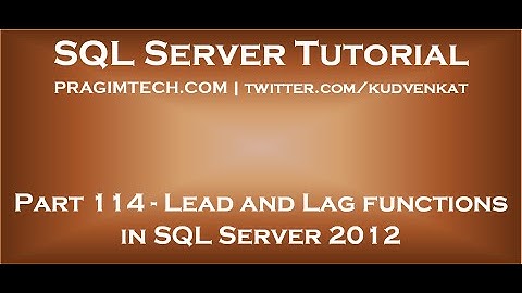 Lead and Lag functions in SQL Server 2012