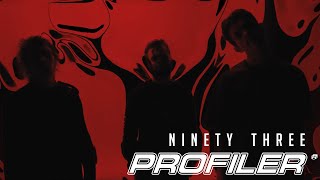 PROFILER - Ninety Three (Official Music Video)