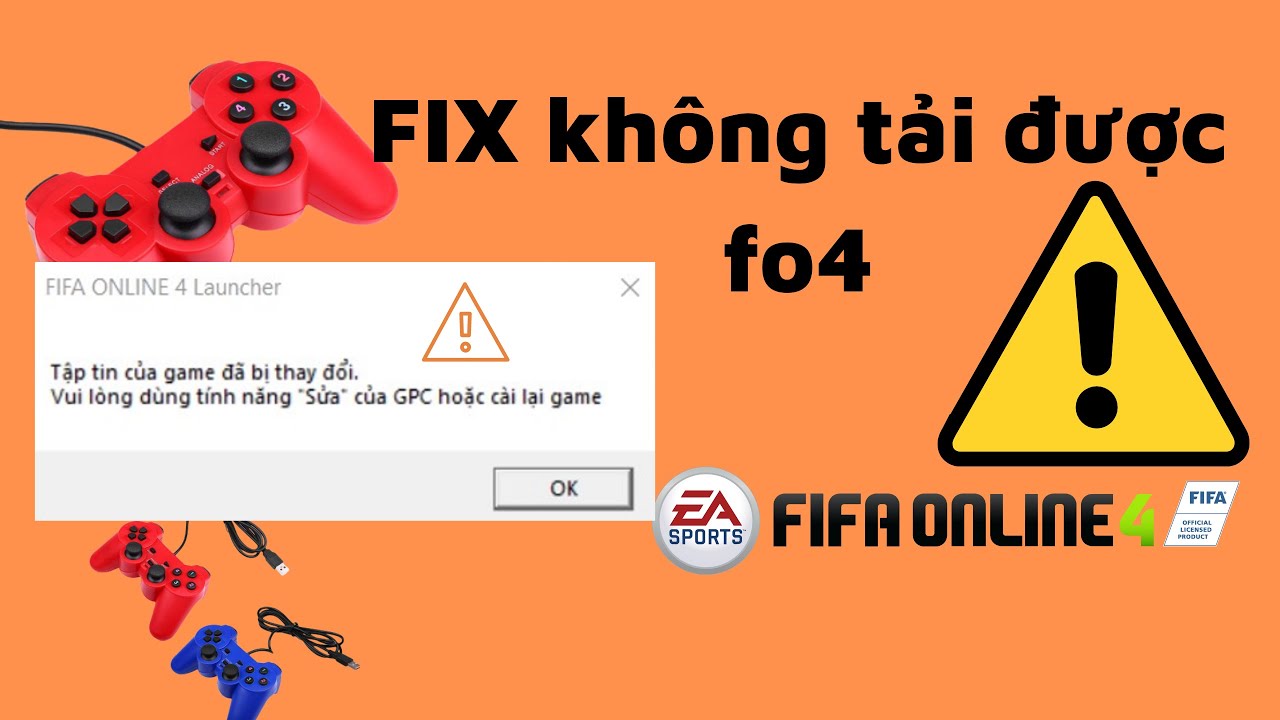 Hướng dẫn FIX KHÔNG TẢI ĐƯỢC FIFA ONLINE 4 || LỖI  tệp tin đã bị thay đổi  vui lòng dùng …GPC
