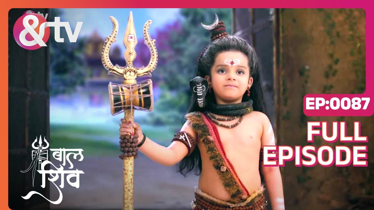 EP 87Баал Шив- Индийское телешоу хинди - и телевидение