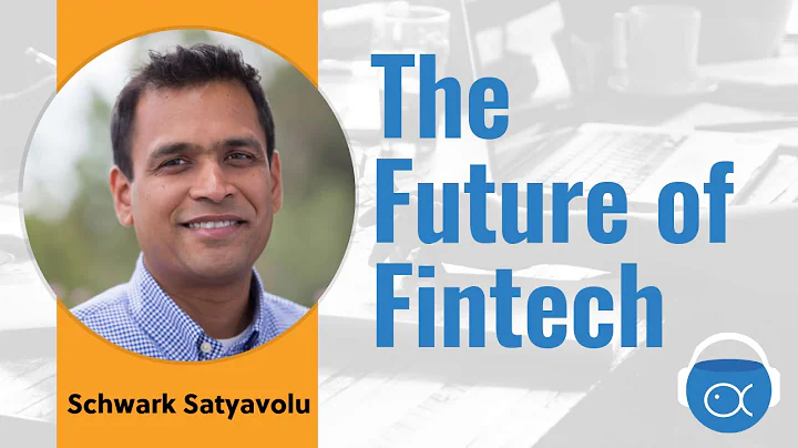 S6E9-Schwark Satyavolu: The future of fintech