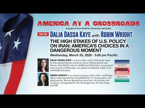 Dalia Dassa Kaye with Robin Wright | America at a Crossroads