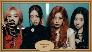 Dynamite - Itzy (있지) Karaoke Hangul Lyrics 가사