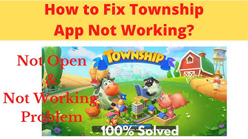 How to Fix Township App Not Working Problem Android & Ios - Not Open Problem Solved | AllTechapple
