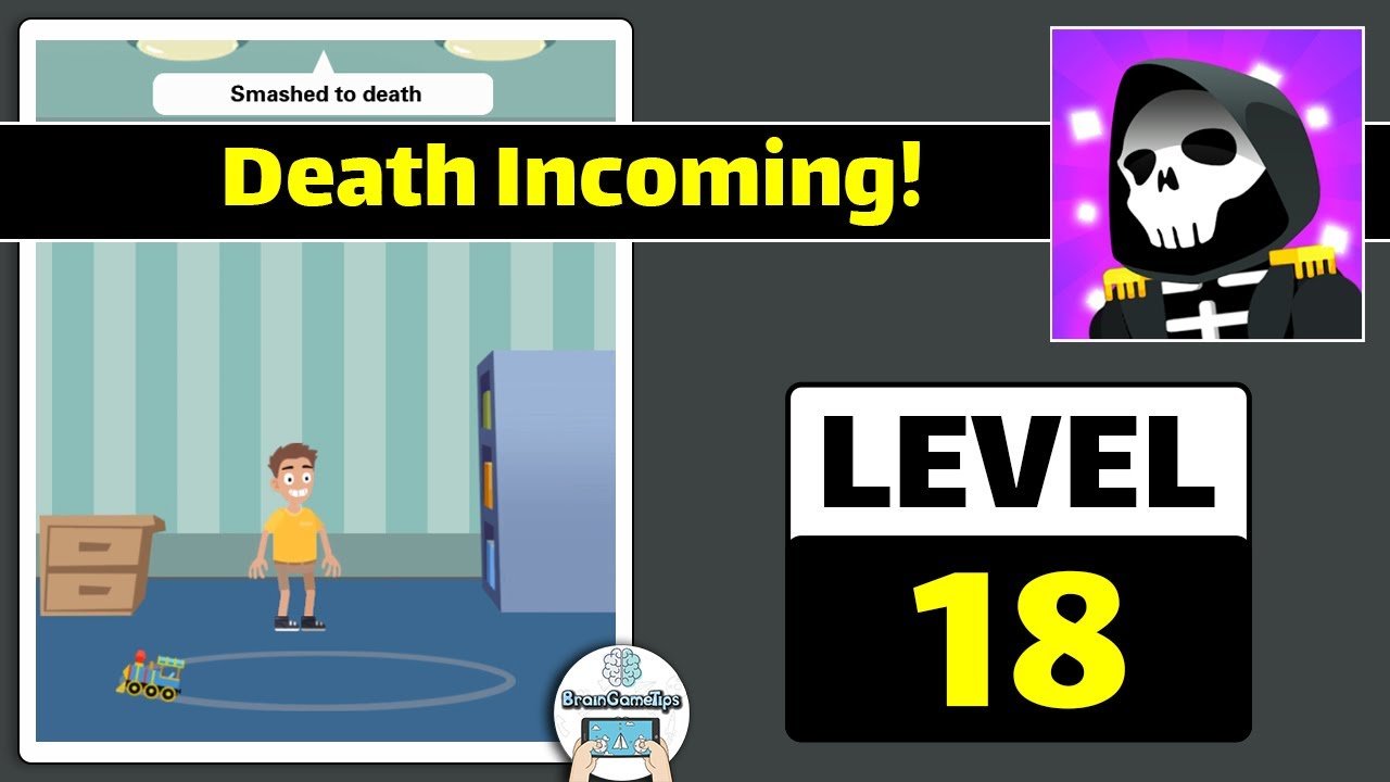 Death Incoming - Level 18 Walkthrough