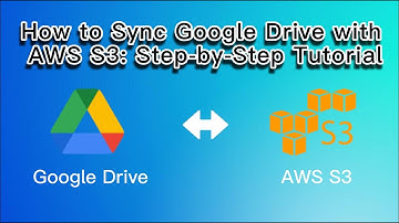 How to Sync the Google Drive to AWS S3