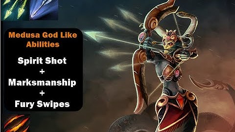 Spirit Shot + Marksmanship + Fury Swipes Immortal Medusa Abilities Dota 2 Custom Hero Chaos