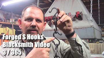 Forged S Hooks Blacksmith Video 3 of 365