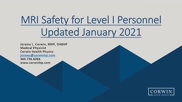 MRI Safety Training for Level 1 Personnel