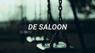 De Saloon // X // Letra