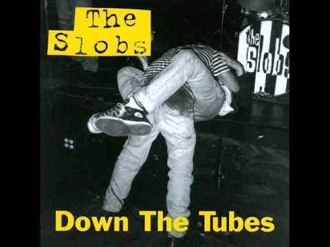 The Slobs — The Slobs - We're So Humane