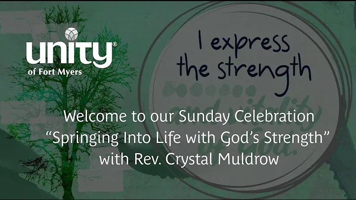 "Spring Into Life with God's Strength" with Rev. C...