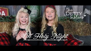 Oh Holy Night -The Detty Sisters  (Official Music Video)