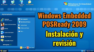 Windows Embedded POSReady 2009. Instalación, revisión y compatibilidad con aplicaciones de XP.