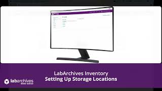 LabArchives Inventory - Setting Up Storage Locations