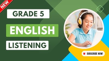 GRADE 5 NEW ENGLISH LISTENING | NEW COURSE |