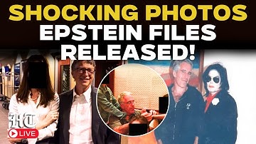 Epstein Files LIVE: Justice Dept Releases Thousands of Pages Of Epstein Files | Shocking Details Out