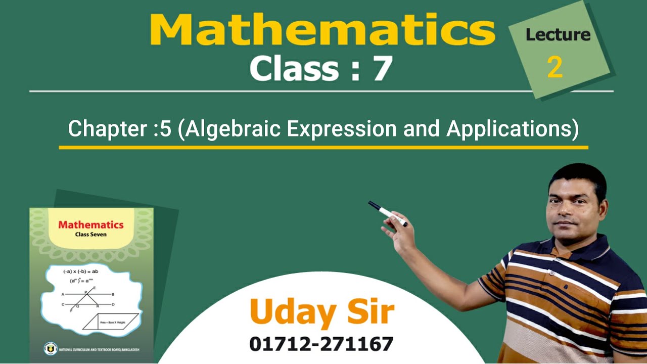 Class :7 | Mathematics | Chapter :5| Algebraic Formula and Applications ...
