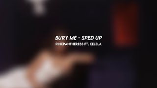bury me: pinkpantheress ft. kelela (sped up)