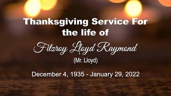 FITZROY LLOYD RAYMOND THANKSGIVING SERVICE