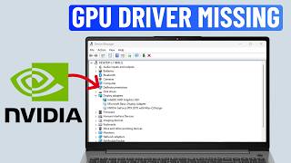 Fix NVIDIA Graphics Card Missing From Device Manager