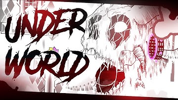 "Underworld" (Demon) by hfcRed | Geometry Dash 2.1