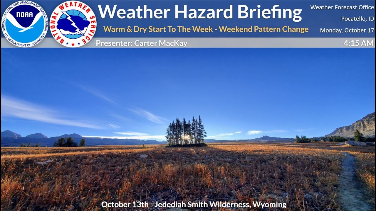 10/17/22 Hazard Briefing - Warm & Dry Start To The Week - Weekend ...