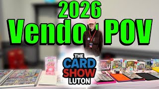 Starting 2026 With a BANG | Vendor POV Card Show UK Luton